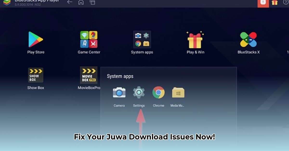 juwa-won-t-download